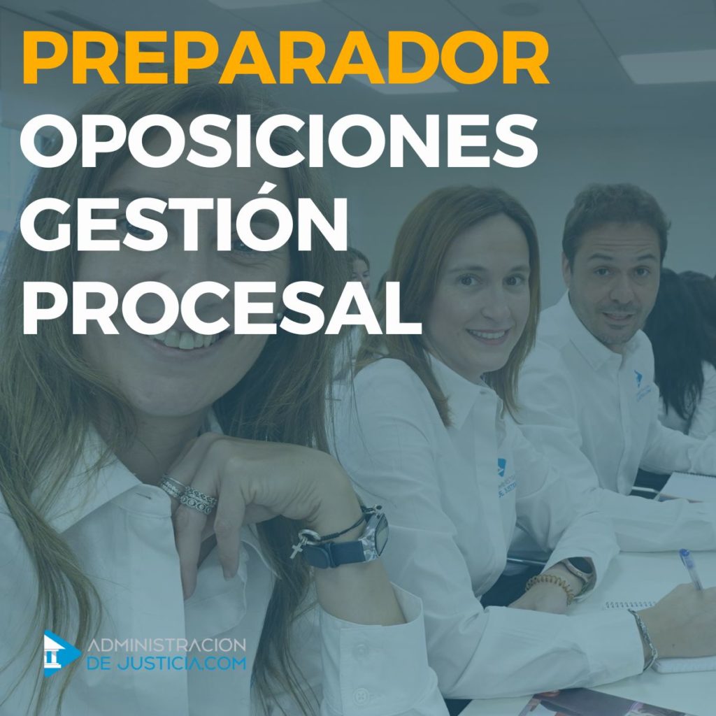 Preparador Oposiciones Gestión Procesal Consigue tu plaza