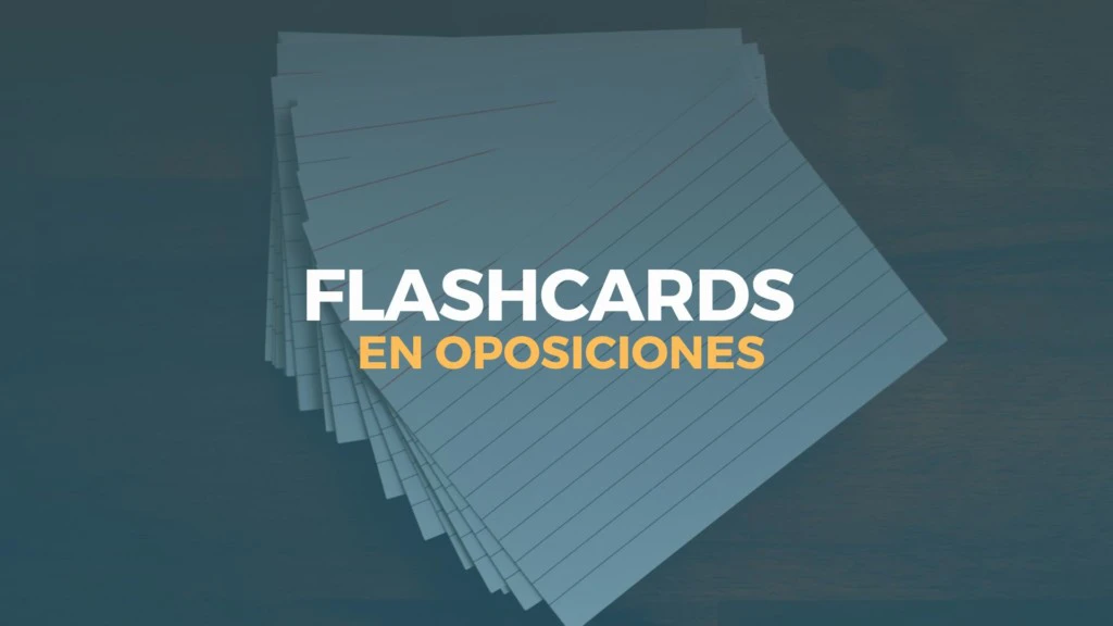flashcards en oposiciones