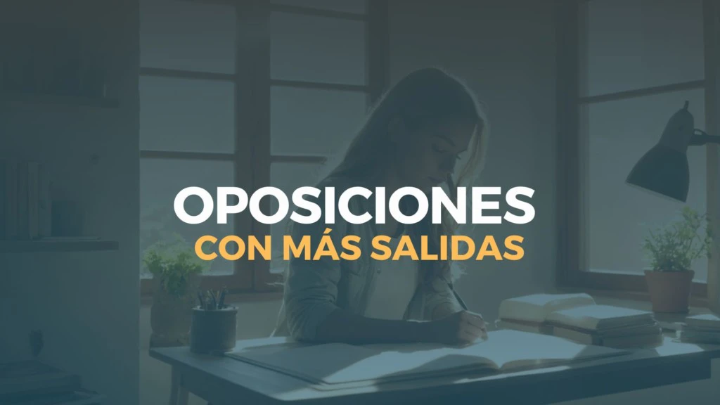 oposiciones con más salidas